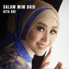 Gita KDI - Salam Mim Baid - Single