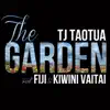 TJ Taotua - The Garden (feat. Fiji & Kiwini Vaitai) - Single